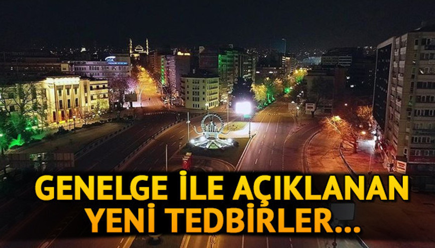 Yeni yasaklar ne zaman başlıyor,  alınan tedbirleri nelerdir İşte koronavirüs önlemleri