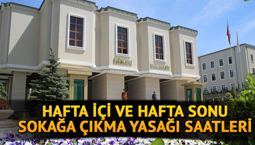 Hafta içi sokağa çıkma yasağı saatleri: Hafta içi sokağa çıkma yasağı ne zaman, saat kaçta