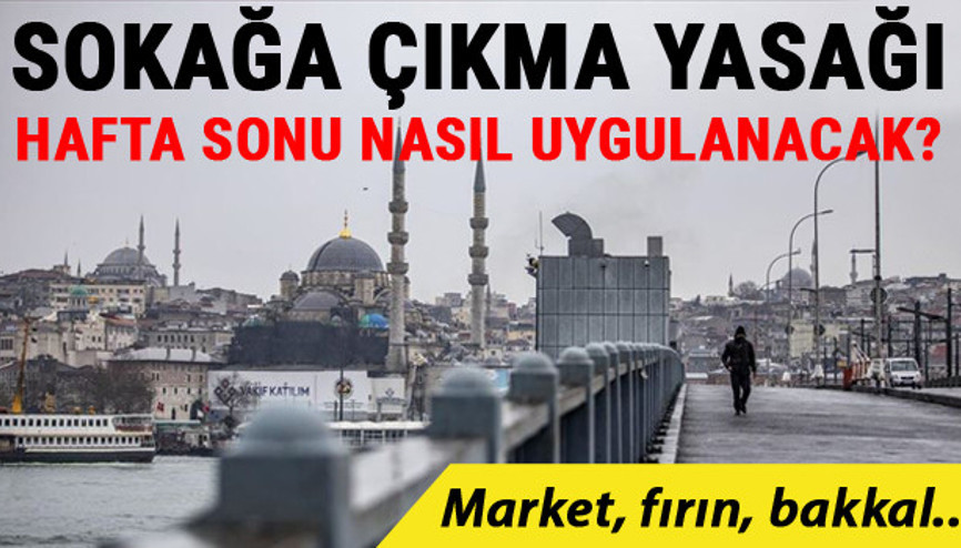 Sokağa çıkma yasağı: Marketler sokağa çıkma yasağında açık mı, marketler kaça kadar çalışıyor 65 yaş üstü 20 yaş altı dışarı çıkabiliyor mu İşte ayrıntılar