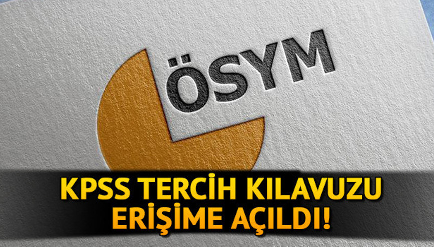 KPSS 2020/2 tercih kılavuzu yayımlandı KPSS ortaöğretim, ön lisans ve lisans tercih kılavuzu