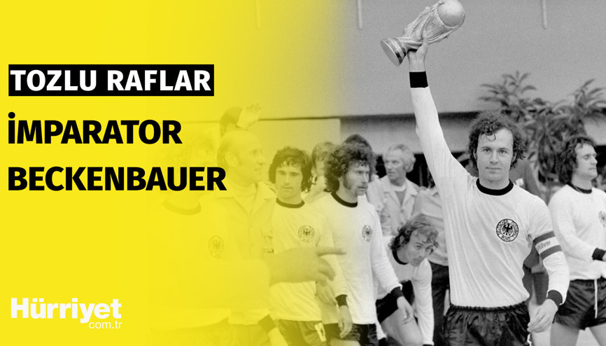 Tozlu Raflar | İmparator Franz Beckenbauer #3
