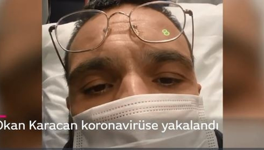 Okan Karacan kimdir, kaç yaşında İşte corona virüse yakalanan Okan Karacanın son durumu