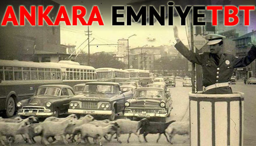 #TarihteAnkaraEmniyet