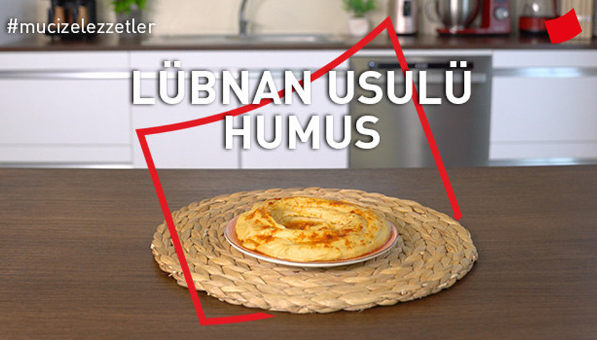 Lübnan Usulü Humus | Mucize Lezzetler