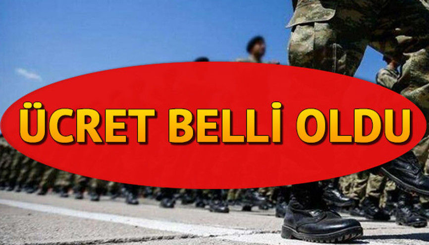 Bedelli askerlik ücreti ne kadar 2021 yılı ücreti belli oldu