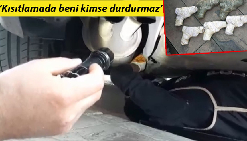 Otomobilde gizli bölmede bulundu, kamu görevlisi de gözaltında Kısıtlamada beni kimse durdurmaz demiş