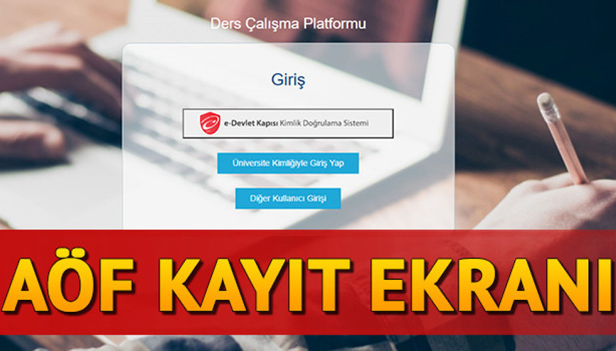 AÖF kayıt yenileme nasıl yapılır AÖF kayıt yenileme ücreti ve ders seçimi için son tarih belli oldu