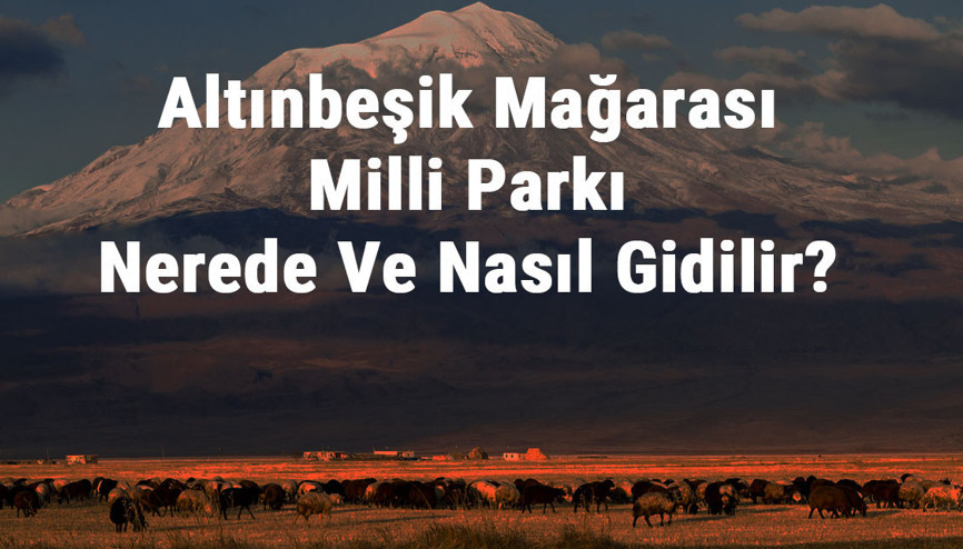 Altınbeşik Mağarası Milli Parkı Nerede Ve Nasıl Gidilir Altınbeşik Mağarası Milli Parkı Konaklama, Kamp, Giriş Ücreti Ve Özellikleri Hakkında Bilgi Altınbeşik Mağarası Milli Parkı Nerede Ve Nasıl Gidilir Altınbeşik Mağarası Milli Parkı Konaklama, Kamp, Giriş Ücreti Ve Özellikleri Hakkında Bilgi