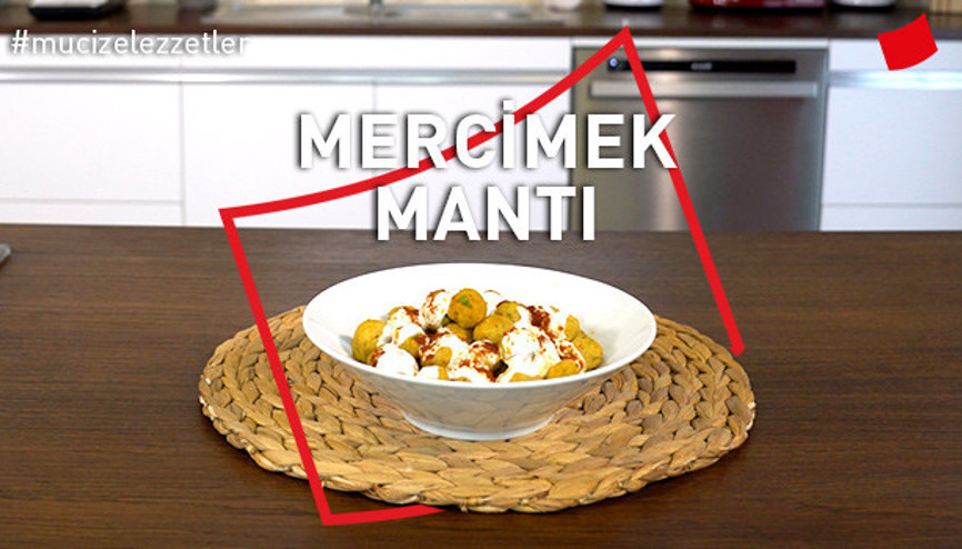 Mercimek Mantı Mucize Lezzetler