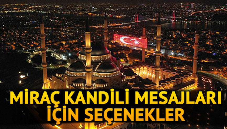 Miraç Kandili mesajları ve sözleri için seçenekler... Resimli, en güzel Miraç Kandili mesajları Miraç Kandili mesajları ve sözleri için seçenekler... Resimli, en güzel Miraç Kandili mesajları