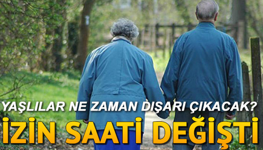 65 yaş üstü sokağa çıkma yasağı ne zaman bitecek 65 yaş üstü sokağa çıkma yasağı saatleri ve kısıtlamanın kaldırıldığı iller