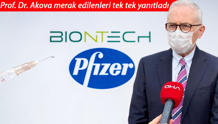 Pfizer/BioNTech aşısı Türkiyeye geliyor Prof. Dr. Akovadan önemli açıklamalar