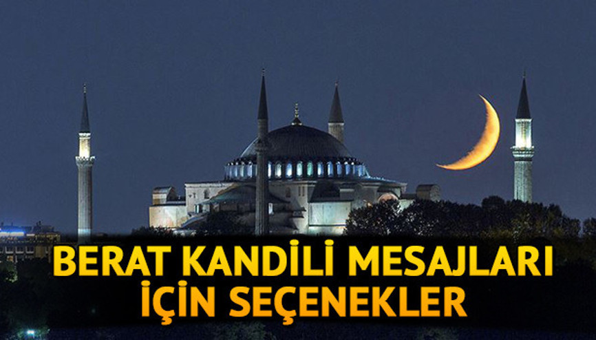 Resimli Berat Kandili mesajları 2021: Berat gecesi anlamlı, dualı, hadisli uzun ve kısa kandil mesajları ile Hayırlı Kandiller dileyin