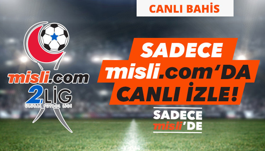 Misli.com 2. Lig Canlı Yayınları ve Canlı İddaa (1 Nisan 2021)
