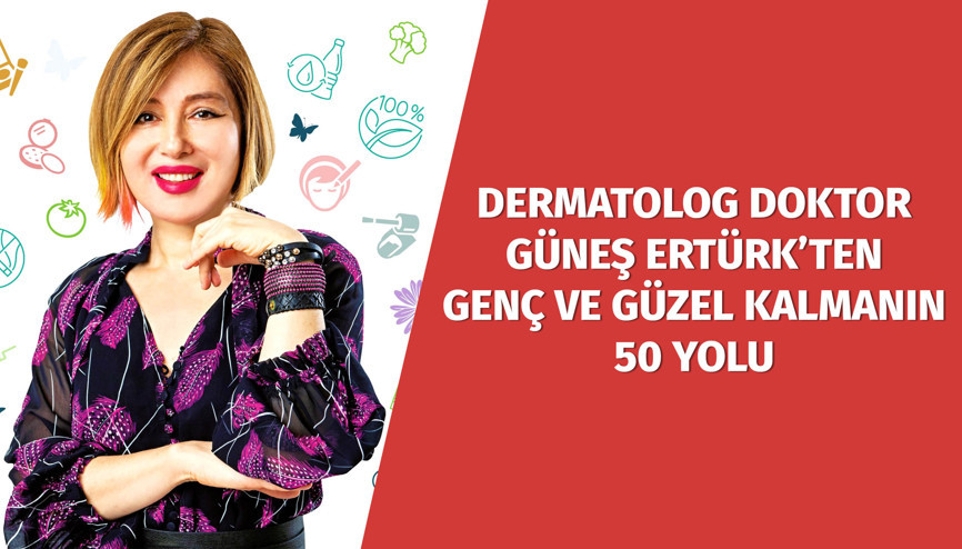 Genç ve Güzel Kalmak İçin Öneriler