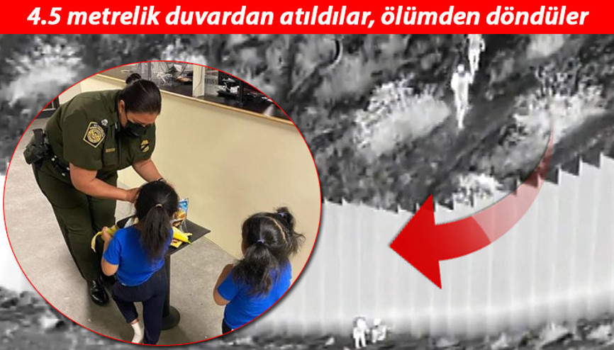 Sınırda 4.5 metrelik duvardan atılan iki kız kardeş ailesine kavuşacak