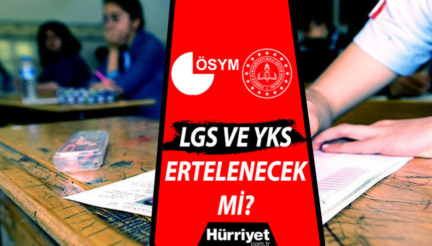 LGS ve YKS sınavı ertelenecek mi ÖSYM ve MEBin kararında toplantı belirleyici olacak LGS ve YKS sınavı ertelenecek mi ÖSYM ve MEBin kararında toplantı belirleyici olacak