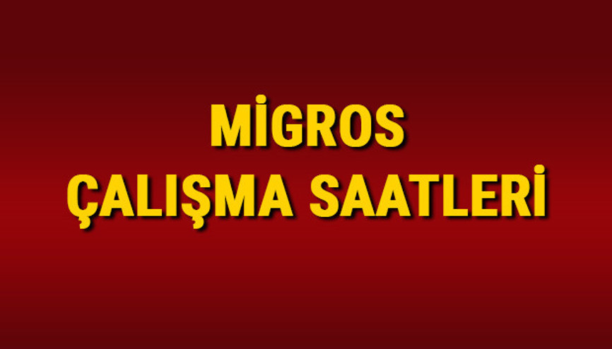 MİGROS ÇALIŞMA SAATLERİ 2026: Migros Market saat kaçta açılıyor, kaçta kapanıyor İşte Migros hafta içi ve hafta sonu mesai saatleri... MİGROS ÇALIŞMA SAATLERİ 2026: Migros Market saat kaçta açılıyor, kaçta kapanıyor İşte Migros hafta içi ve hafta sonu mesai saatleri...