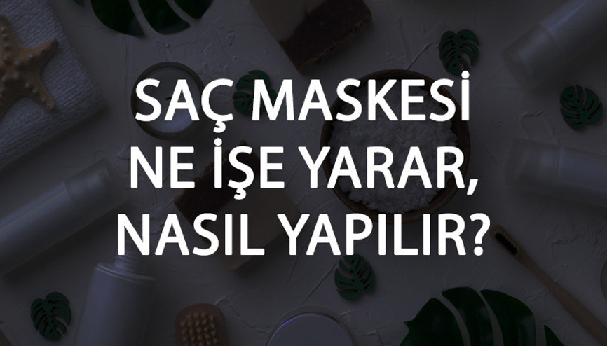 Saç Maskesi Ne İşe Yarar Ve Nasıl Yapılır Saç Bakım Maskesi Faydaları Ve Yapımı İçin Tarifler