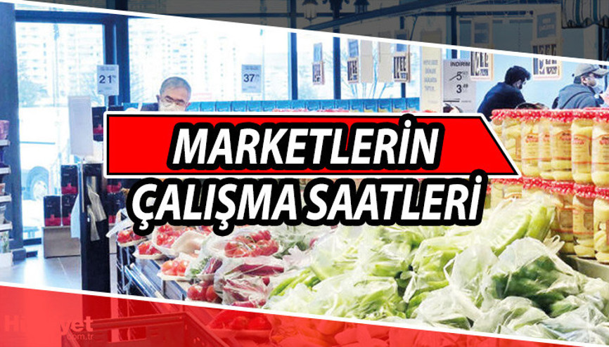 Marketler saat kaçta açılıyor, kaçta kapanıyor Hafta sonu marketler açık mı 2 Mayıs marketlerin çalışma saatleri Marketler saat kaçta açılıyor, kaçta kapanıyor Hafta sonu marketler açık mı 2 Mayıs marketlerin çalışma saatleri