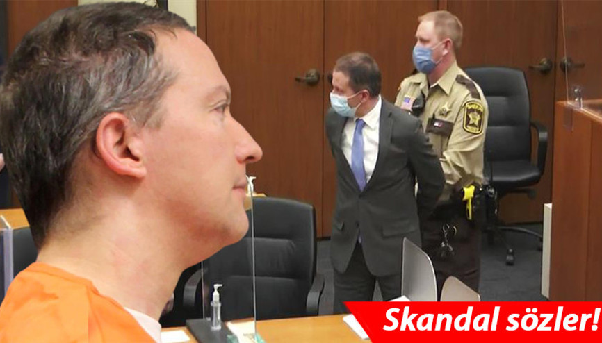 George Floydun katili eski polisten şok sözler: Beni yeniden yargılayın