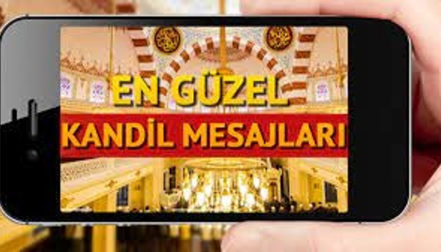 Kandil mesajları: Kandil mesajları ile mübarek kandil günleri kutlanıyor