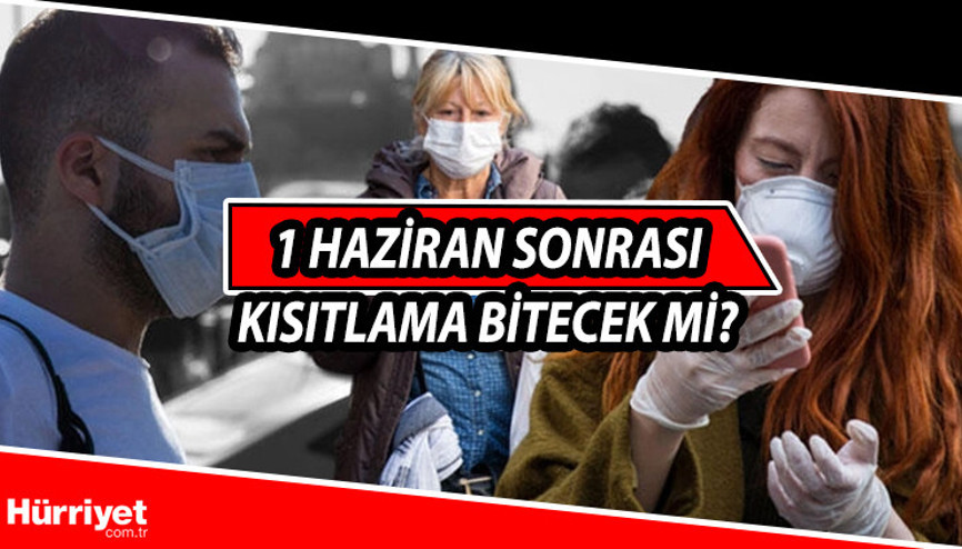 Yasaklar ne zaman kaldırılacak 1 Hazirandan sonra normalleşme nasıl olacak Bakan Soyludan açıklama