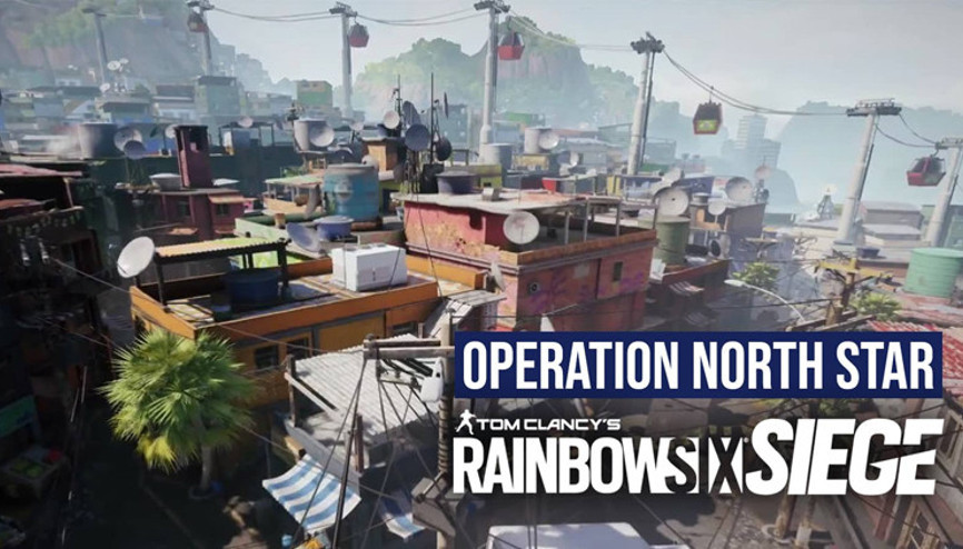 Rainbow Six Siege, Kuzey Yıldızı Operasyonu duyuruldu
