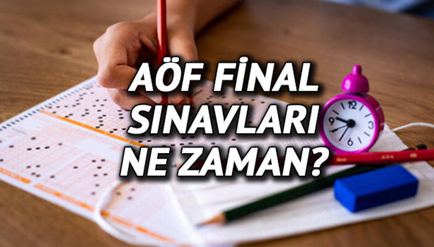 AÖF final sınavları ne zaman başlıyor, sınavlar online mı Açıköğretim bahar dönemi sınav tarihleri belli oldu