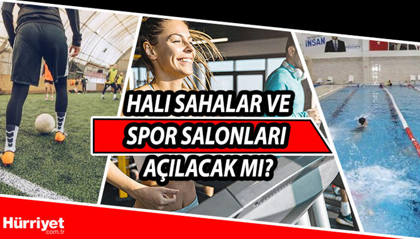 Halı sahalar ve spor salonları ne zaman açılacak, açılacak mı İşte 1 Haziran sonrası normalleşme takvimi