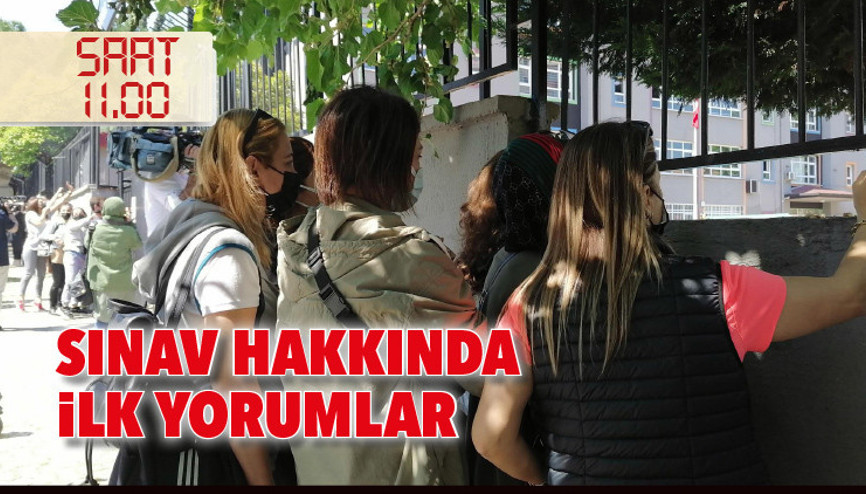 Sınav hakkında ilk yorumlar