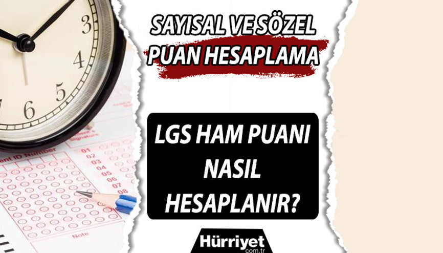 LGS puan hesaplama nasıl yapılır LGS 2021  ham puanı hesaplama yöntemi