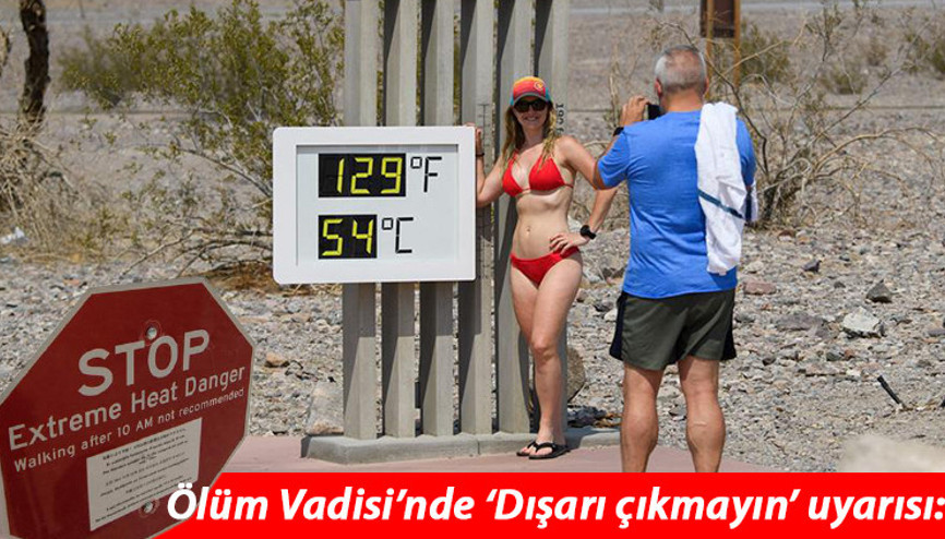 ABD tam anlamıyla kavruluyor... 108 yılın ardından termometreler 54 dereceyi gösterdi ABD tam anlamıyla kavruluyor... 108 yılın ardından termometreler 54 dereceyi gösterdi