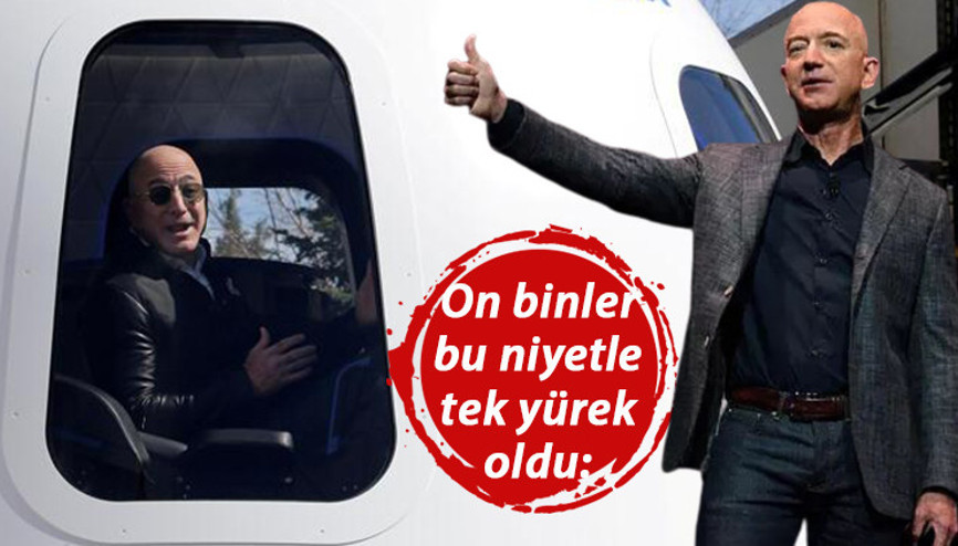 On binler tek yürek oldu: Jeff Bezos Dünya’ya dönmesin