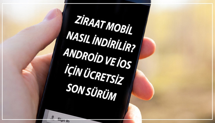 Ziraat Mobil İndir - Ziraat Mobil Nasıl İndirilir Android Ve İos İçin Ücretsiz Son Sürüm Ziraat Mobil Uygulaması Ziraat Mobil İndir - Ziraat Mobil Nasıl İndirilir Android Ve İos İçin Ücretsiz Son Sürüm Ziraat Mobil Uygulaması