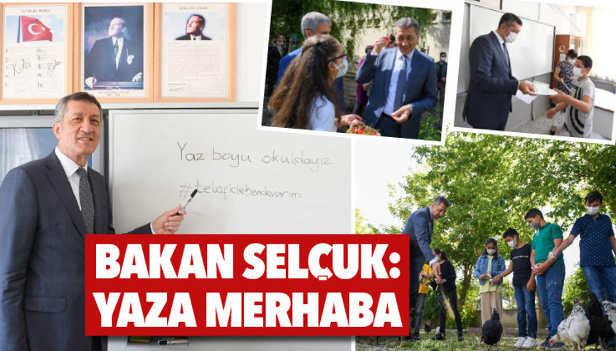 Bakan Selçuk: Yaza merhaba