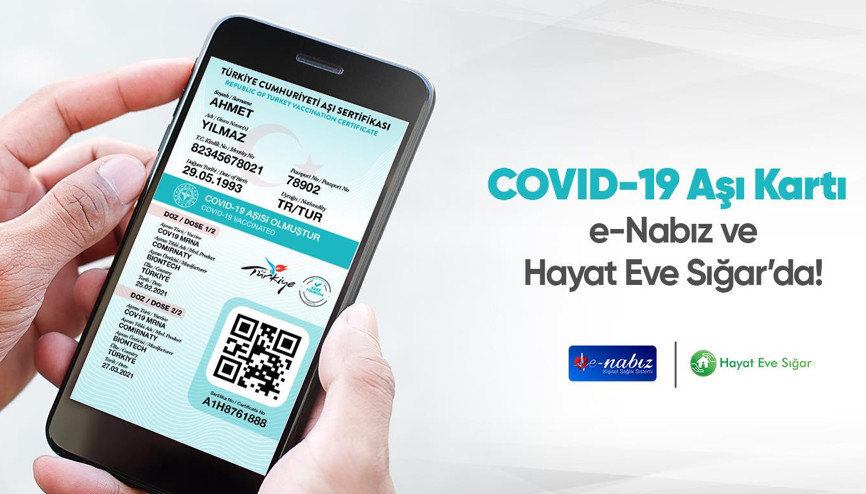 Aşı sertifikası (aşı kartı) nedir Koronavirüs aşı kartı nasıl alınır E Nabız ile dijital aşı sertifikası alma ekranı ve detaylar