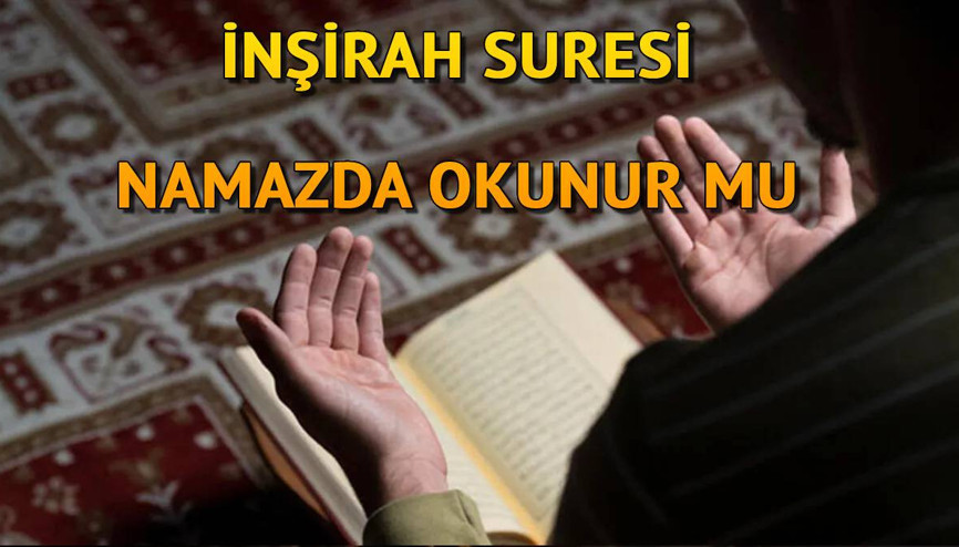 İnşirah Suresi namazda zammı sure olarak okunur mu  ve hangi suradan sonra okunur
