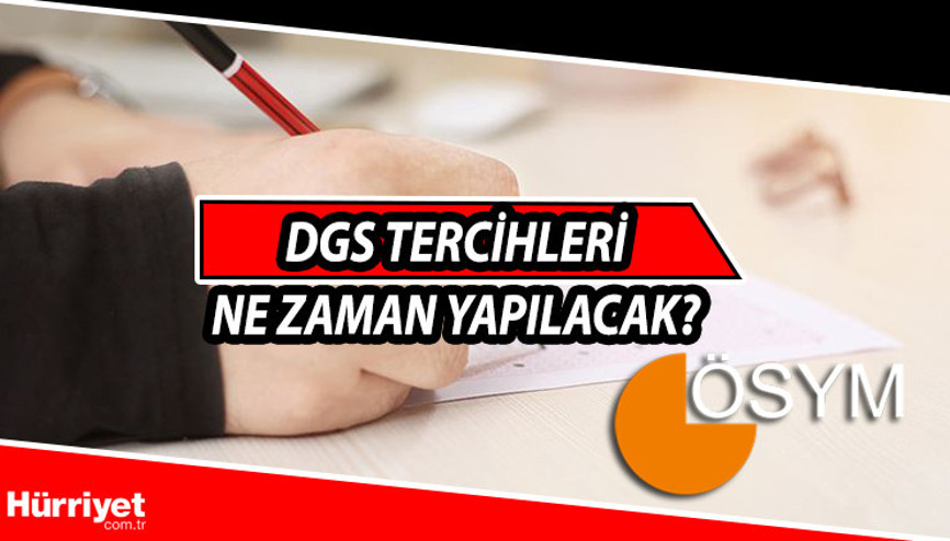 DGS tercihleri ne zaman yapılacak 2021 Dikey Geçiş Sınavı (DGS) sınav sonuç tarihini ÖSYM duyurdu DGS tercihleri ne zaman yapılacak 2021 Dikey Geçiş Sınavı (DGS) sınav sonuç tarihini ÖSYM duyurdu