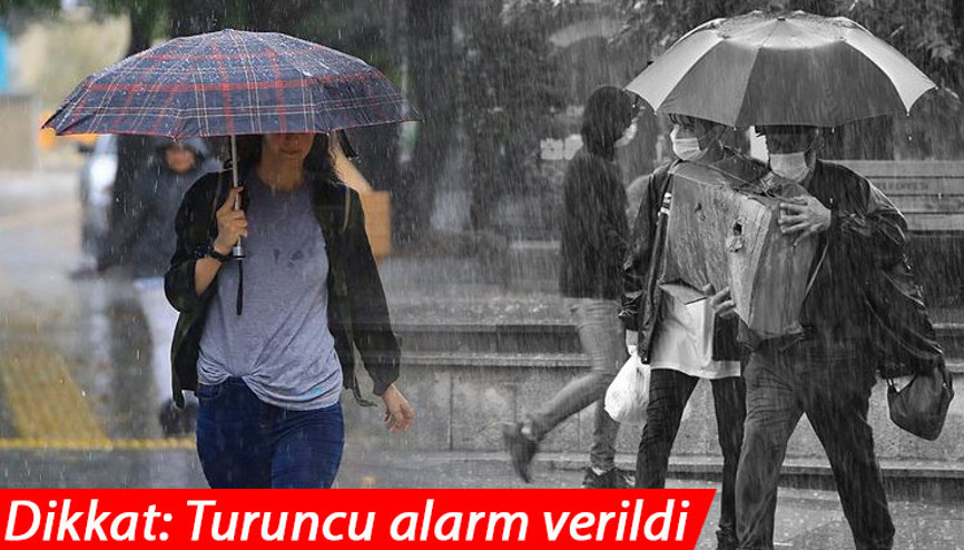 Son dakika: Meteorolojiden hava durumu raporu Kuvvetli yağış uyarısı: Turuncu alarm verildi Son dakika: Meteorolojiden hava durumu raporu Kuvvetli yağış uyarısı: Turuncu alarm verildi