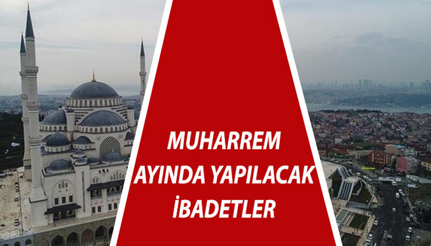 Muharrem ayında neler yapılır İşte Muharrem ayında yapılacak ibadetler