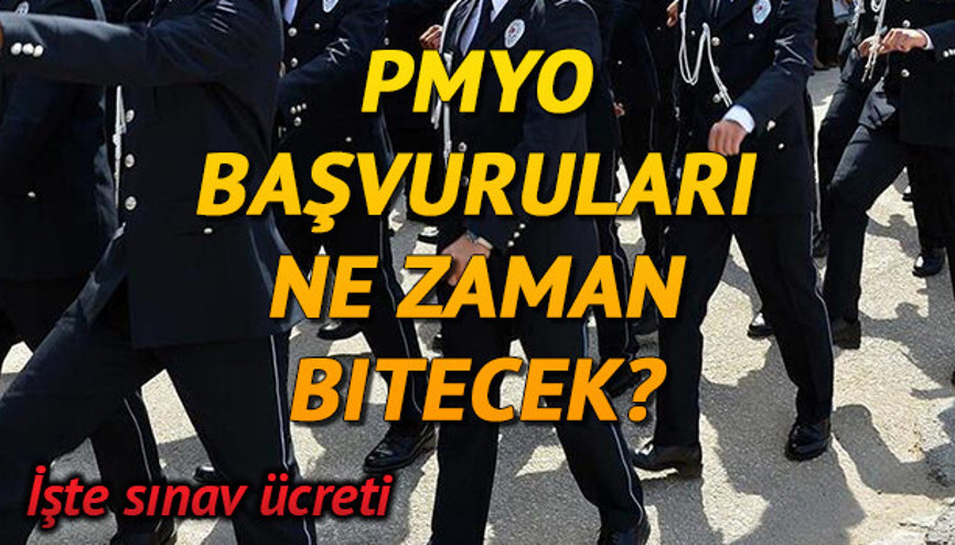 2021 PMYO başvuruları ne zaman bitecek Polislik başvuru ücreti ne kadar İşte Polis Akademisi PMYO başvuru detayı