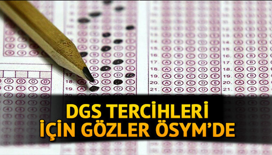 2021 DGS tercihleri ne zaman başlayacak, tercih kılavuzu yayınlandı mı İşte DGS tercih sürecinde son durum 2021 DGS tercihleri ne zaman başlayacak, tercih kılavuzu yayınlandı mı İşte DGS tercih sürecinde son durum