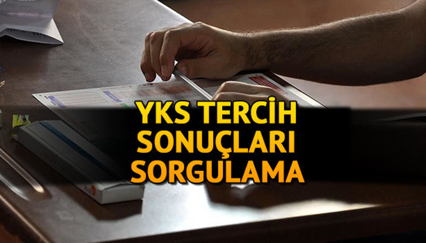 ÖSYM YKS tercih sonuçları sorgulama ekranı erişime açıldı YKS 2021 (üniversite) yerleştirme sonuçları sayfası