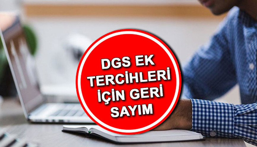 DGS ek tercihleri ne zaman alınacak DGS 2021 ek tercihleri için ÖSYM’den haber bekleniyor