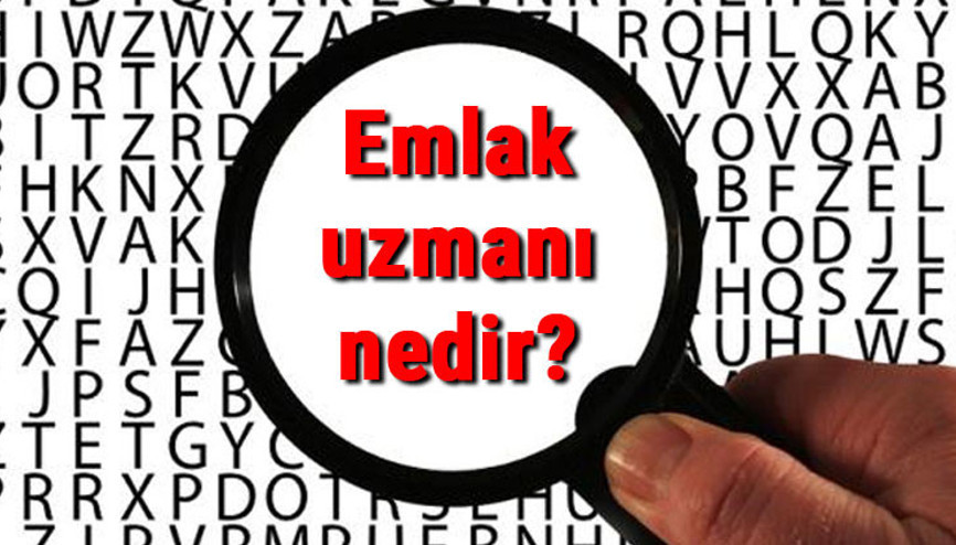 Emlak uzmanı nedir, ne iş yapar ve nasıl olunur Emlakçı olma şartları, maaşları ve iş imkanları