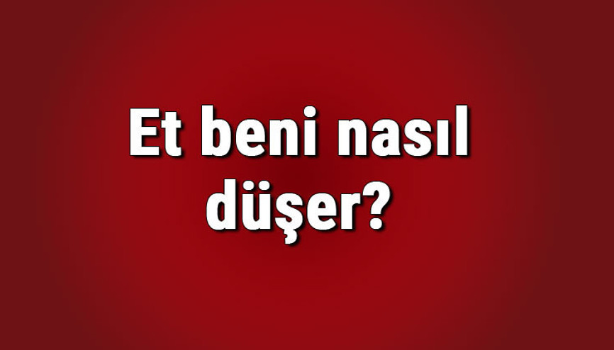 Et beni nasıl düşer Et benleri doğal yolla nasıl yok edilir Et beni koparsa ne olur