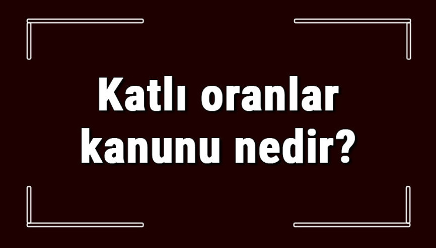 Katlı oranlar kanunu nedir ve kim bulmuştur Katlı oranlar kanunu soru çözümlü konu anlatımı Katlı oranlar kanunu nedir ve kim bulmuştur Katlı oranlar kanunu soru çözümlü konu anlatımı