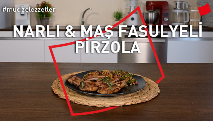 Narlı Maş Fasulyeli Pirzola Tarifi | Mucize Lezzetler