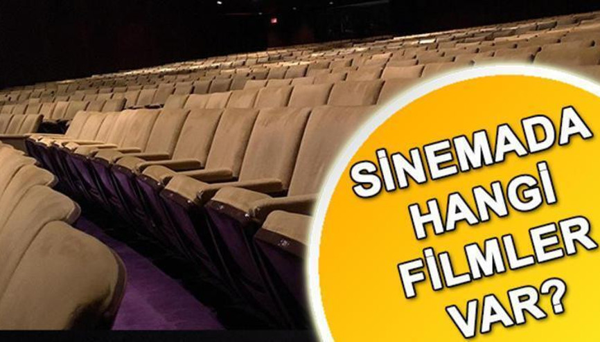 Sinemalarda bu hafta hangi filmler vizyona girecek İşte haftanın filmleri
